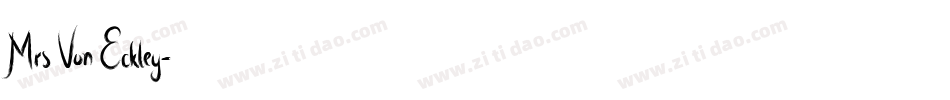 Mrs Von Eckley字体转换